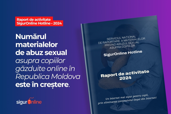 The number of child sexual abuse materials hosted online in the Republic of Moldova is on the rise.