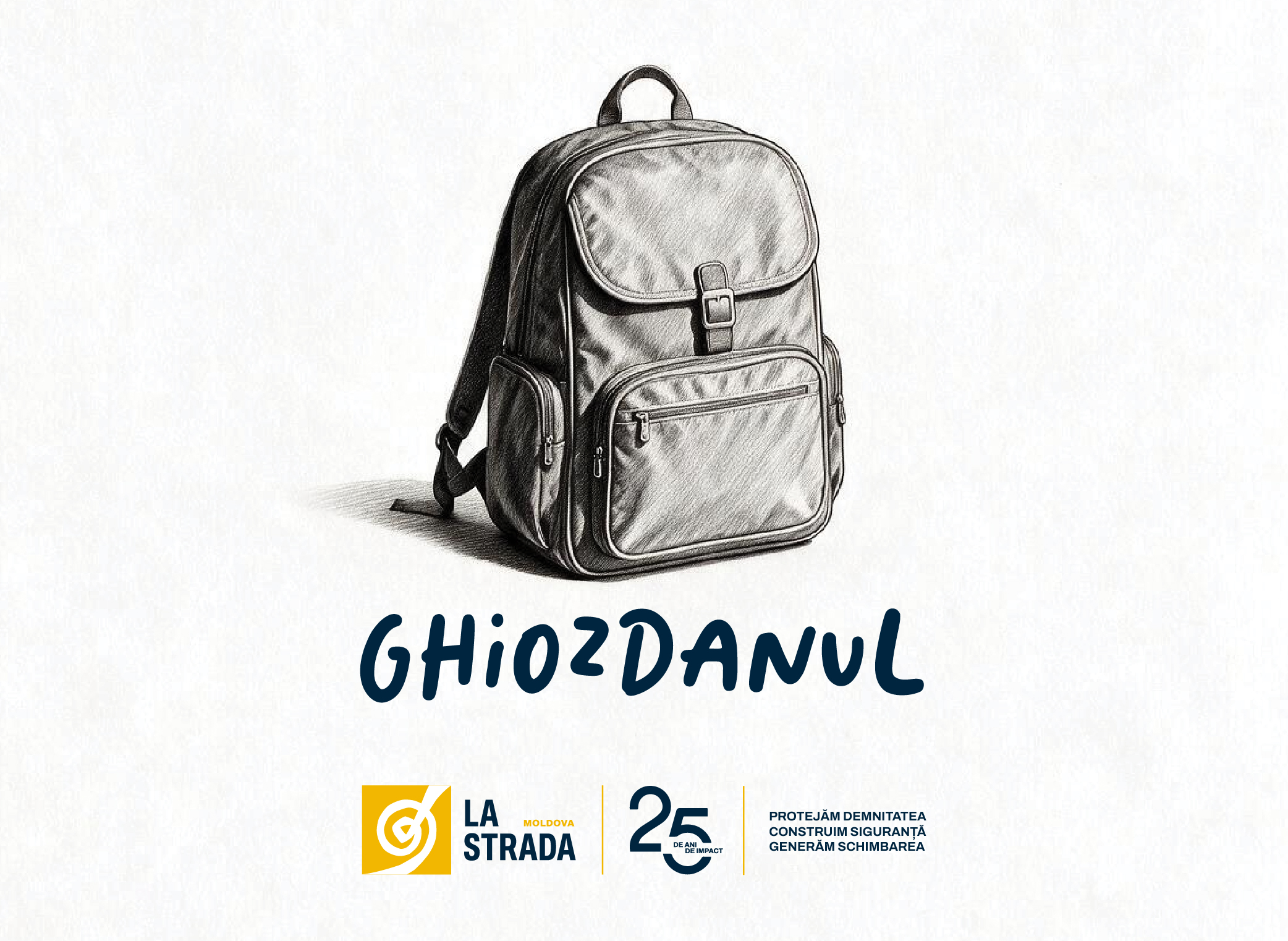 Povești din spatele schimbării┃Ghiozdanul