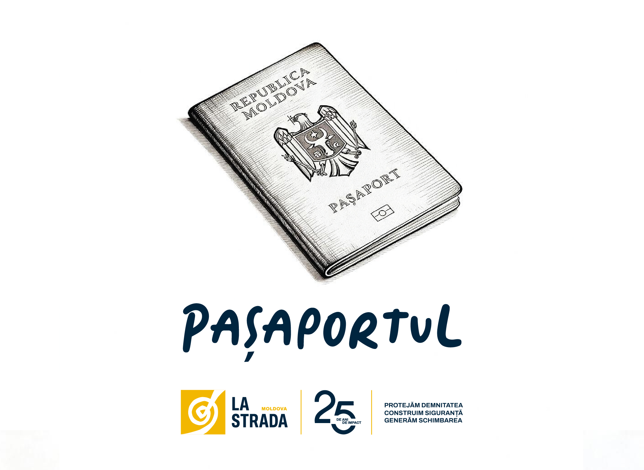 Povești din spatele schimbării┃Pașaportul